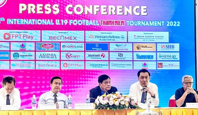PRESS CONFERENCE – THE 4TH INTERNATIONAL U.19 FOOTBALL THANH NIEN TOURNAMENT